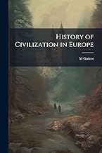 History of Civilization in Europe