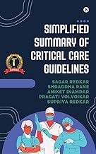 Simplified summary of Critical care guidelines