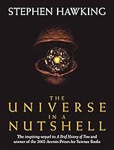 Universe In A Nutshell, The: the beautifully illustrated follow up to Professor Stephen Hawking’s bestselling masterpiece A Brief History of Time