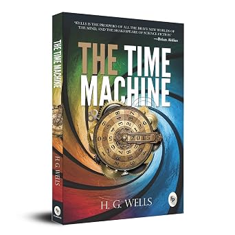 The Time Machine By H. G. Wells | 145GMS