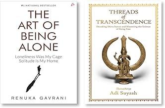 The Art of Being Alone + Threads of Transcendence: Decoding Shiva Sutras and Mastering the Science of Being Free