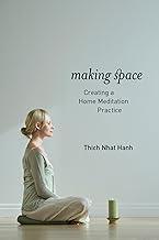Making Space: Creating a Home Meditation Practice