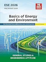 ESE 2026 : Preliminary Exam : Basic Of Energy and Environment | GS-Paper I : | UPSC Engineering Services Examination - General Studies And Engineering Aptitude Book| Theory With PYQ along-with Practice Questions | Made Easy