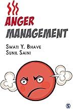 Anger Management by Swati Y. Bhave and Sunil Saini, Self-Help Book