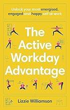 The Active Workday Advantage