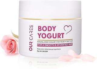 OUR CARES Ultra-Hydrating Body Yogurt | Natural Moisturizer for Dry & Sensitive Skin | Non-Sticky, Fast Absorbing Body Cream for Silky Smooth Skin | For Women & Men | 200g