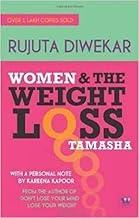 Women and The Weight Loss Tamasha