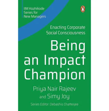 Being An Impact Chapion: Enacting Corporate Social Consciousness