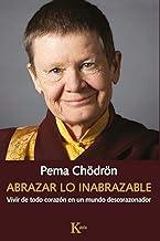 Abrazar lo inabrazable (Spanish Edition)