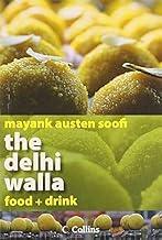 The Delhi Walla - Food + Drink