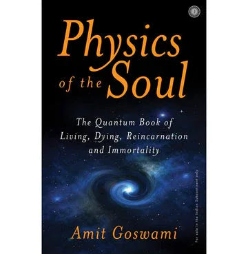 Physics Of The Soul