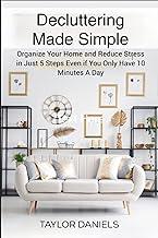 Declutter Get Your Home In Tip Top Shape For the Rest of Your Life