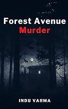 Forest Avenue Murder