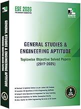 ESE 2026 GS & Engineering Aptitude Book | Topicwise Previous Year Solved Papers (2017–2025) | General Studies Paper-I for ESE Prelims | With Detailed Explanations | IES Master Publication