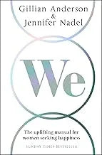 We: The Uplifting Manual for Women Seeking Happiness
