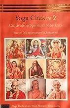Yoga Chakra 2:: Cultivating Spiritual Samskara