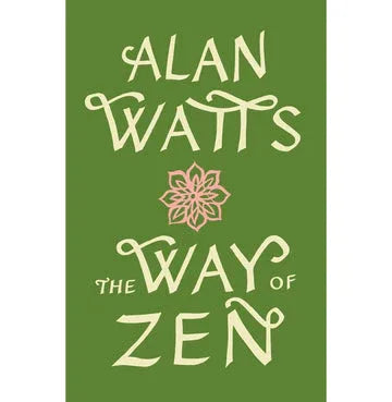 The Way Of Zen