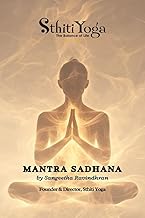 Mantra Sadhana: Mantras for Healing and Awakening