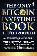 The Only Bitcoin Investing Book You’ll Ever Need