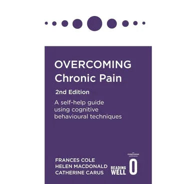 Overcoming Chronic Pain 2Nd Edition