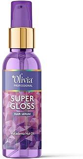 Olivia Super Gloss Hair Serum with Macadamia Oil | Lightweight, Frizz-Control Serum for Smooth, Shiny Hair | Deeply Nourishes, Repairs & Adds Gloss | For All Hair Types | Cruelty-Free Formula | 45ml