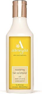 Aaranyaa Nourishing Hair Conditioner (250ml) With Methi & Shikakai | Nourish Repair and Shine Dull, Dry Frizzy & Lifeless Hair - Sulphate Free