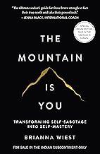 The Mountain Is You: Transforming Self-Sabotage Into Self-Mastery (English)