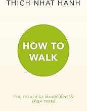 How To Walk