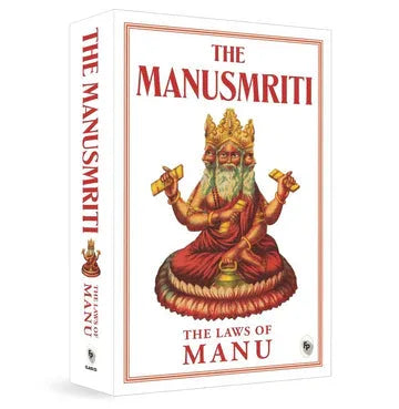 The Manusmriti: The Laws Of Manu