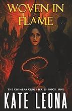 Woven In Flame