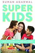 Super Kids (Bpb): Healthy Eating for Kids and Teens