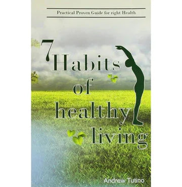 7 Habits Of Healthy Living