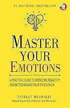 Master Your Emotions