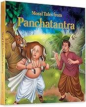 Moral Tales From Panchtantra: Timeless Stories For Children From Ancient India