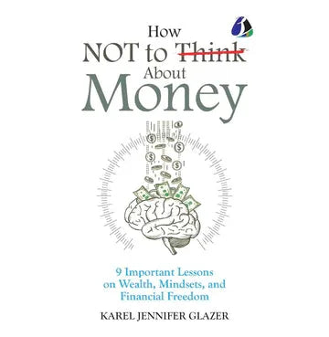 How Not To Think About Money