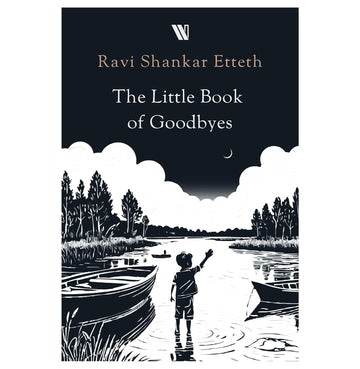 The Little Book Of Goodbyes