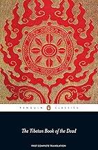 The Tibetan Book of the Dead: First Complete Translation (Penguin Classics)