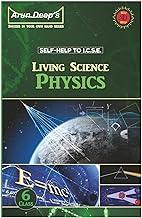 Arundeep's Self Help To ICSE Living Science Physics For Class 6 - Latest for 2025-26 Session