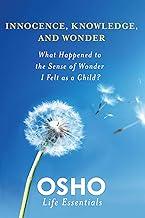 Innocence, Knowledge and Wonder