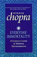Everyday Immortality: A Concise Course in Spiritual Transformation