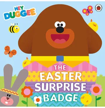 Hey Duggee: The Easter Surprise Badge