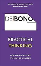 Practical Thinking: Four Ways to be Right, Five Ways to be Wrong