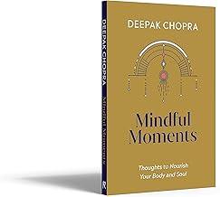 Mindful Moments: Thoughts to Nourish Your Body and Soul