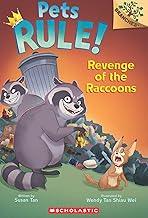 Pets Rule! #07: Revenge Of The Raccoons (A Branches Book)