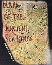 Maps of the Ancient Sea Kings