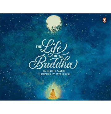 Life Of The Buddha