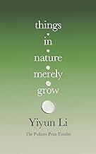 Things in Nature Merely Grow