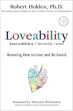 Loveability: Knowing How to Love and Be Loved