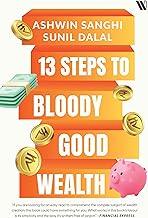 13 Steps to Bloody Good Wealth