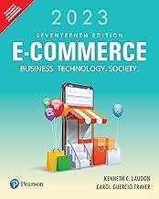 E-Commerce 2023: Business, Technology, Society | 17th Edition | - Pearson